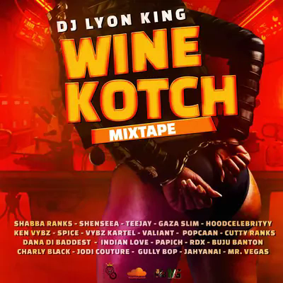 WINE KOTCH MIXTAPE [Dancehall mix] (2023)